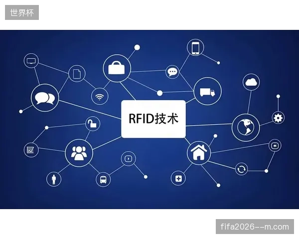RFID芯片植入如何让多哈世界杯周边产品在零售环节实现自动盘点 RFID芯片植入如何让多哈世界杯周边产品在零售环节实现自动盘点